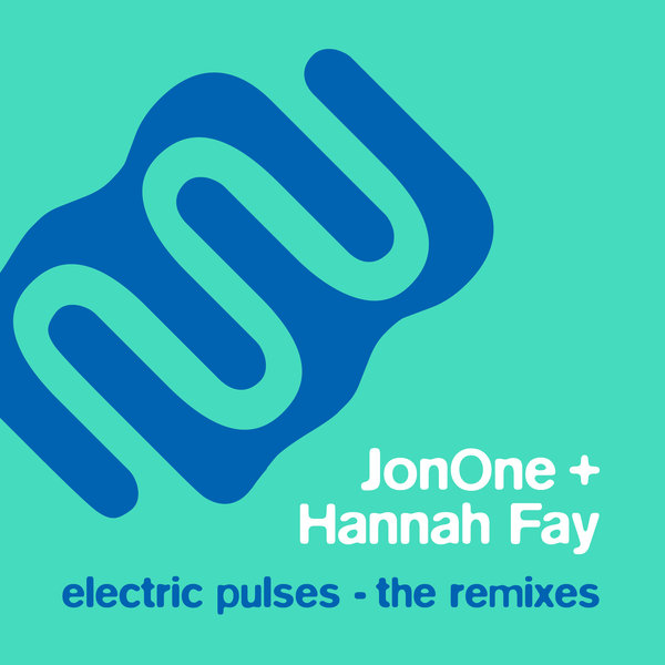 JonOne, Hannah Fay - Electric Pulses The Remixes [MYNA071]